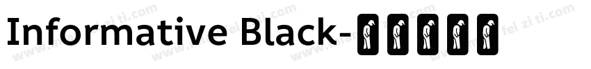 Informative Black字体转换